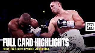 FULL CARD HIGHLIGHTS  Joseph Parker vs Derek Chisora [upl. by Saval]