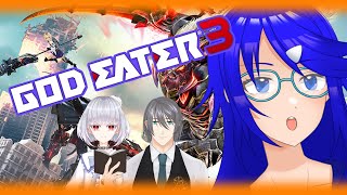 【ゴッドイーター3】これからのパーリーナイト【Vtubers】 [upl. by Millford]