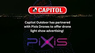 Capitol Outdoor and Pixis Drones Light Show Advertising [upl. by Nayve879]