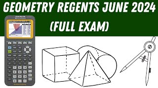 Geometry Regents June 2024 Full Exam [upl. by Beryle984]