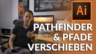 Adobe Illustrator  Pathfinder und Pfade verschieben muss man kennen [upl. by Adriana]