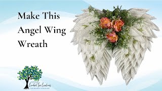 Learn How to Make an Angel Wing Wreath  a StepbyStep DIY tutorial [upl. by Auoy]