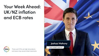 Your week ahead UKNZ inflation and ECB rates [upl. by Boswall]