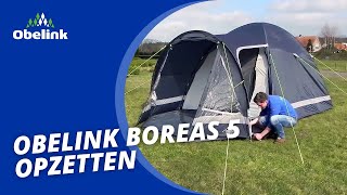 Obelink Boreas 5 Opzetten  Instructievideo I Obelink Vrijetijdsmarkt [upl. by Base166]