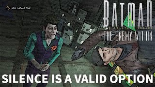 BATMAN The Enemy Within Episode 3  Do Nothing  All Silent Responses HD [upl. by Zedecrem]