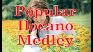 The Popular Ilocano Medley Non Stop All Star Cast [upl. by Akciret394]