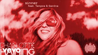 Charlotte Haining Tempza Gardna  Sinner Official Audio ft Tempza Gardna [upl. by Sanger371]