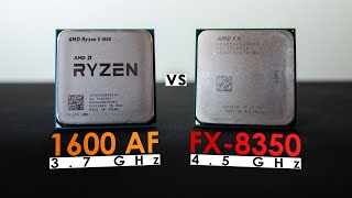 Ryzen 5 1600 AF vs FX 8350  Upgrading from FX to Ryzen After 7 Years [upl. by Combe]