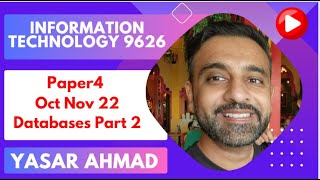 Information Technology 9626 Paper4 Oct Nov 22 Database Part2 [upl. by Attesoj588]