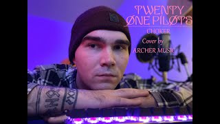 TWENTY ONE PILOTS  CHOKERDORNOT COVER [upl. by Evy]