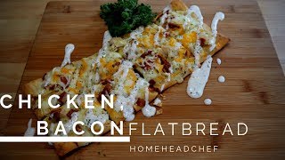 Chicken Bacon Flatbread Recipe [upl. by Verney273]