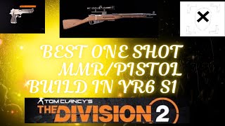 BEST ONE SHOT MMRPISTOL BUILD IN YR6 S1DIVISON 2 [upl. by Atnas]