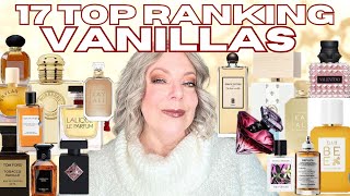 17 TOP RANKING VANILLA PERFUMES  BEST VANILLA FRAGRANCES FOR WOMEN AFFORDABLE TO NICHE [upl. by Yert]