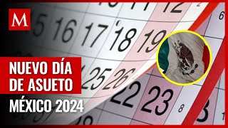 México tendrá un nuevo día de descanso en 2024 ¿Cuándo es y por qué [upl. by Ynohta322]