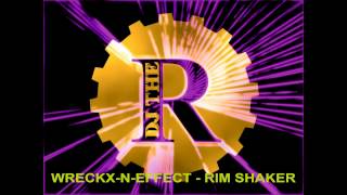 WreckxnEffect  Rim shaker radio version  promo 1993 [upl. by Ennaeiluj40]