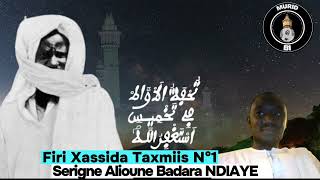 Firi khassida N°1Taxmiis  Serigne Alioune Badara NDIAYE [upl. by Gazzo630]