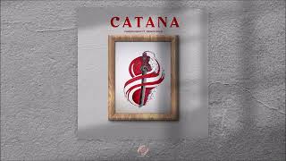 Catana  Phobia Isaac FT Prince Polo [upl. by Efioa571]