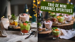 RECETTE  Trio de mini verrines apéritives pour les fêtes [upl. by Ward176]