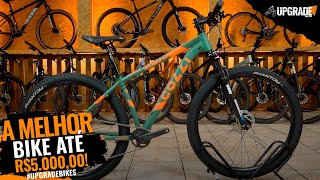 A MELHOR BICICLETA ATÉ R500000  UPGRADE BIKES [upl. by Akehsay]