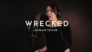 Natalie Taylor  Wrecked Live [upl. by Halstead]