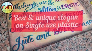 Slogan on Single use plastic plastic pollution Drawing  slogan on plastic pollution [upl. by Aivull]