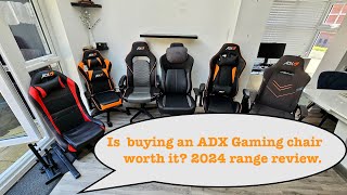 ADX Budget Gaming Chairs  2024 lineup Review [upl. by Jurgen616]