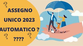 ASSEGNO UNICO 2023 AUTOMATICO [upl. by Hibbitts]