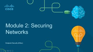 Endpoint Security Module 2 Securing Networks [upl. by Dub]