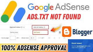 How To Fix Google AdSense Ads txt Not Found Error in Blogger 2024 [upl. by Benedetto]