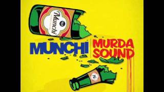 Munchi ft MIA  Murder Sound VIP [upl. by Acined55]