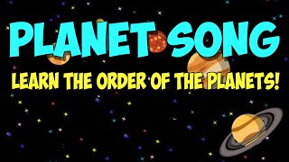 Planet Song Names of the Planets [upl. by Roch]