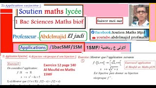 Applications injectives surjectives bijectives1bacSMFCorrection des exercices AL moufid en Maths [upl. by Brunell]