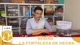 Ludomanos  Reseña  La Fortaleza de Hegra [upl. by Baiel802]