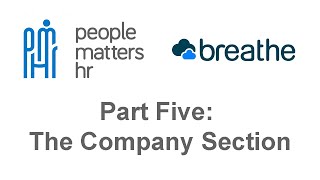 Introducing BreatheHR for Staff Part 5 The Company Section [upl. by Mendelson]