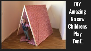 DIY How to make a kids play tent Collapsable childrens tent No Sew [upl. by Itsrik605]