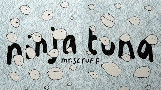 Mr Scruff  Ninja Tuna Full Album [upl. by Lynde]