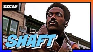 Shaft 1971  Movie Recap [upl. by Harriott]