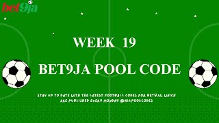 Week 19 Bet9ja Pool Code For Saturday 9 November 2024  This Week Bet9ja Pool Code [upl. by Dray952]