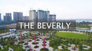 Tiến độ The Beverly tháng 122023 Vinhomes Grand Park [upl. by Leatri546]