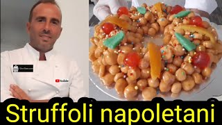 Struffoli natalizi napoletani fatti a mano ottima ricetta spiegata da un pasticciere napoletano [upl. by Caines987]