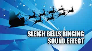 Sleigh Bells Sound Effect 🔔 Sound of Santas Sleigh [upl. by Eeralav]