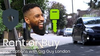 Rent or Own Your Options With Gig Guy London 🔑 [upl. by Ardnuhsed]