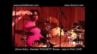 James Ross  Drum Solo Danielle quotPockettquot Brown  Live In St Louis  wwwJrosstvcom [upl. by Araec]