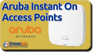 Aruba Instant On Access Points [upl. by Turnbull]