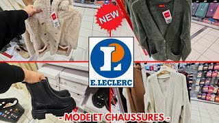 Eleclerc Encore Pleins De Nouveautés  Mode Et Chaussures ⛔️ 231124 [upl. by Humfrid]