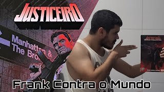 Justiceiro Vol1 Frank Contra o Mundo [upl. by Ittak]