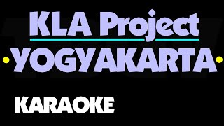 Yogyakarta  KLA Project Karaoke [upl. by Nirahs]