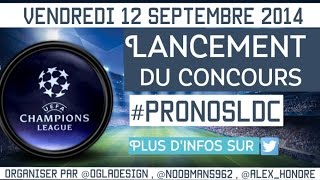 Infos Concours Pronos Ligue des Champions gratuit et pour tous [upl. by Eidnew]