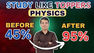 STUDY LIKE TOPPERS  PHYSICS STUDY TIPS [upl. by Dumanian642]