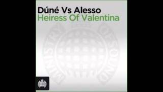 Dune vs Alesso  Heiress of Valentina Alesso Exclusive Mix [upl. by Alejandrina56]